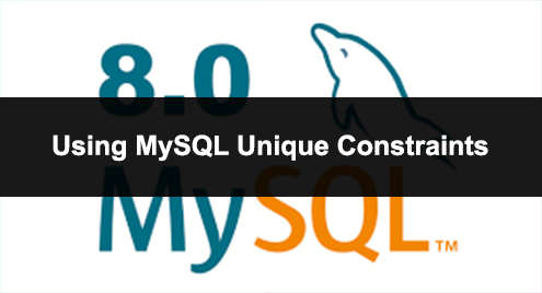 Using MySQL Unique Constraints