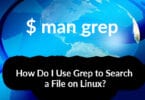 How Do I Use Grep to Search a File on Linux