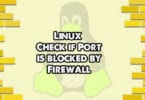 Linux Check if Port is blocked by Firewall