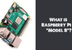 What is Raspberry Pi 4 “Model B”?
