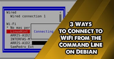 3 Ways to Connect to WiFi from the Command Line on Debian