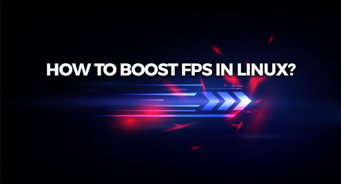 How To Boost Fps In Linux How To Boost Fps In Linux