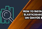 How to Install Elasticsearch on CentOS 8