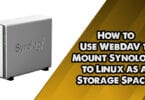 How to Use WebDAV to Mount Synology to Linux as a Storage Space