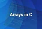 Arrays in C