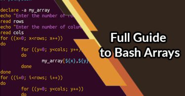 Full Guide To Bash Arrays