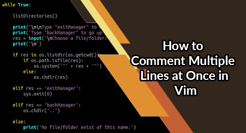 How To Comment Multiple Lines At Once In Vim
