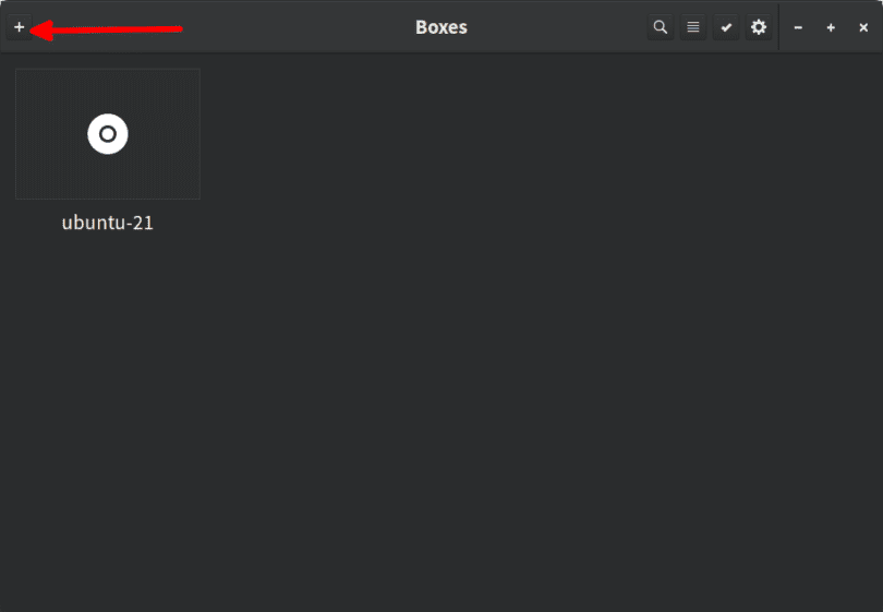 How to Run Virtual Machines Using GNOME Boxes in Linux