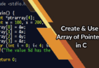 Create and Use Array of Pointers in C