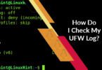 How Do I Check My UFW Log?