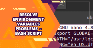 How To Resolve Problems With Environment Variables Not Being Set In A Bash Script