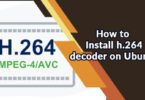 How to Install h.264 decoder on Ubuntu