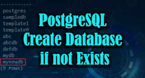 Postgresql Create Database If Not Exists