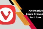 Alternative Linux Browsers for Linux