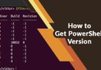 How to Get PowerShell Version