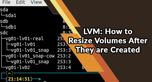 LVM: How to Resize Volumes After They are Created