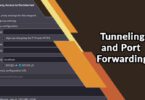 Tunneling and Port Forwarding