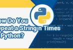 How Do You Repeat a String n Times in Python?