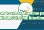 How to extract the time part with MySQL TIME function