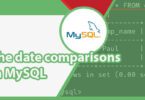 The date comparisons in MySQL