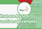 What are MySQL functions | Examples