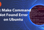 Fix Make Command Not Found Error on Ubuntu