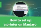How to set up a printer on Manjaro
