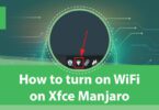 How to turn on WiFi on Xfce Manjaro