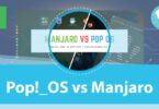 Pop!_OS vs Manjaro