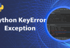 Python KeyError Exception