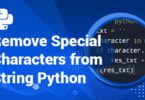 Remove Special Characters from String Python