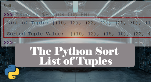 The Python Sort List Of Tuples