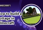 How to build a cottage in Minecraft