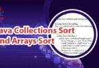 Java Collections Sort and Arrays Sort