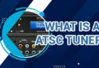 What Is an ATSC Tuner?