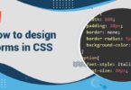 How to design Forms in CSS