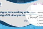 Postgres data masking with PostgreSQL Anonymizer