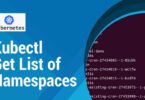 Kubectl Get List of Namespaces