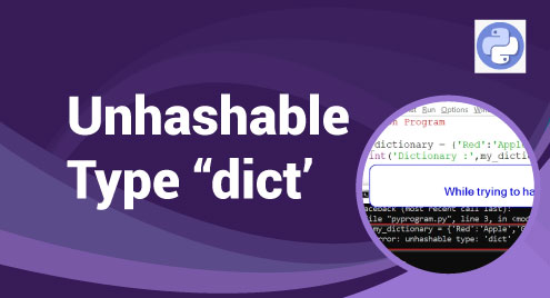 Unhashable Type “Dict'