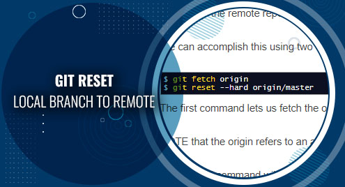 Git Reset Local Branch To Remote