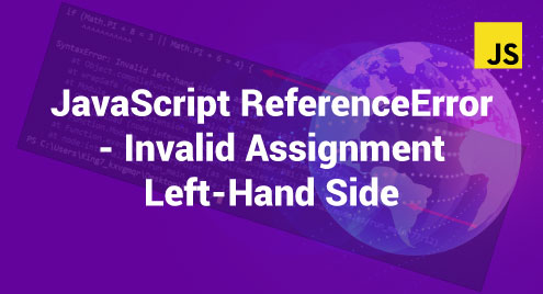 Javascript Referenceerror – Invalid Assignment Left-Hand Side