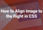 How to Align Image to the Right in CSS