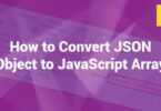 How to Convert JSON Object to JavaScript Array