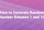 How to Generate Random Number Between 1 and 10