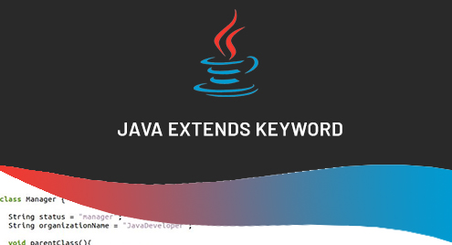 Java Extends Keyword