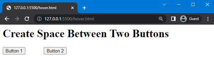 How To Give A Space Between Two Buttons In Html