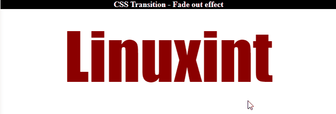 CSS3 Transition – Fade-out Effect