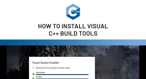 How to Install Visual C++ Build Tools