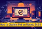 feature-image-how-to-disable-IPv6-on-Ubuntu-24.04