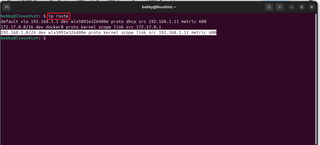 Terminal output of ip route showing local LAN subnet 192.168.1.0/24 and interface wlx5091e326480e